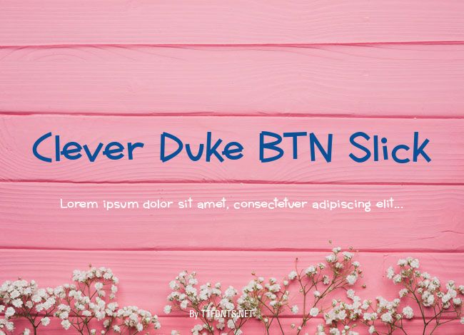 Clever Duke BTN Slick example